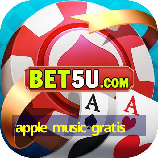 apple music gratis